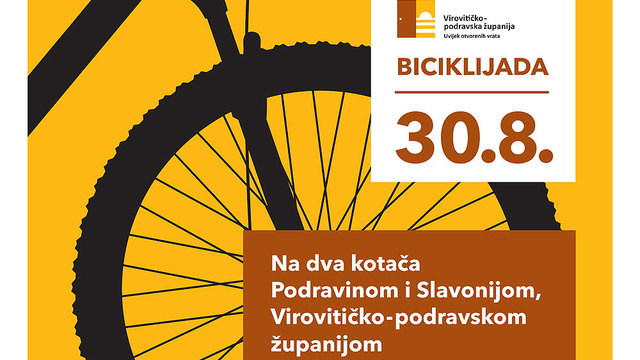 Prva županijska biciklijada “Na dva kotača Podravinom i Slavonijom, Virovitičko-podravskom županijom