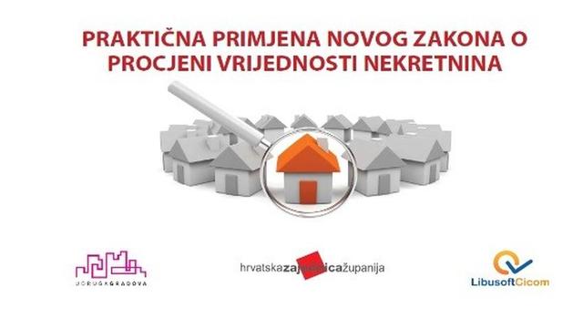 Stručni seminar „Praktična primjena novog Zakona o procjeni vrijednosti nekretnina“