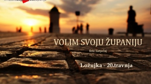 Treće izdanje foto natječaja „Volim svoju županiju“